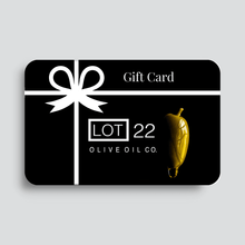  Lot22 Gift Card - Lot22oliveoil.com